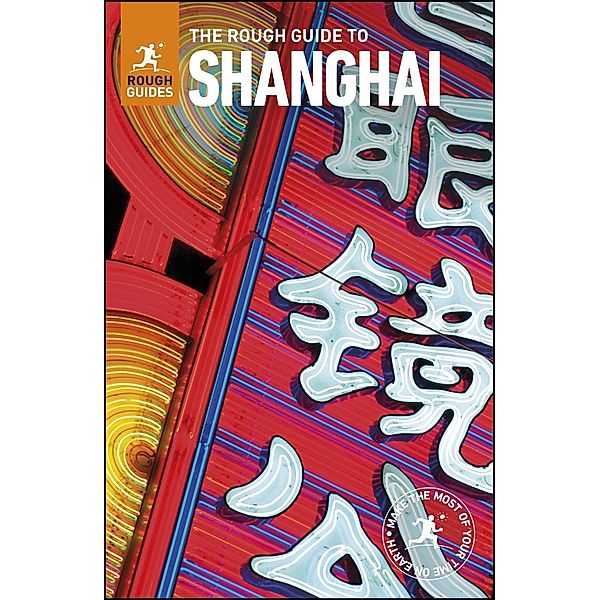 The Rough Guide to Shanghai (Travel Guide eBook), Rough Guides