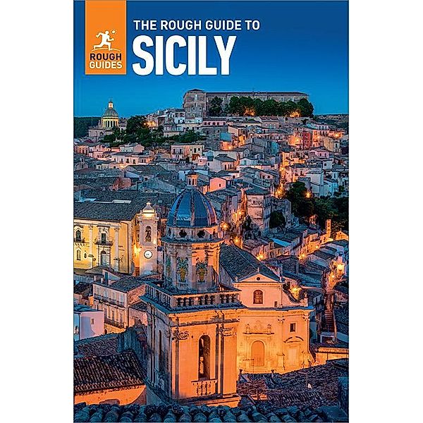 The Rough Guide to Sicily (Travel Guide with Free eBook) / Rough Guides Main Series, Rough Guides