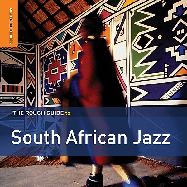The Rough Guide To South African Jazz (Second Edit, Diverse Interpreten