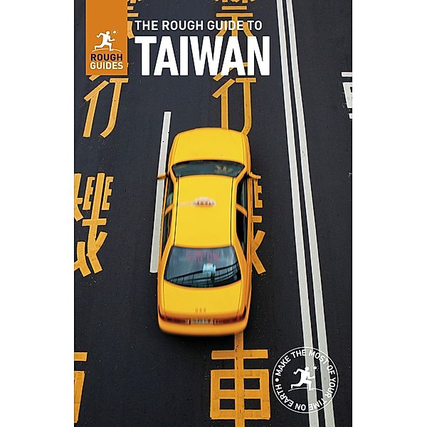 The Rough Guide to Taiwan (Travel Guide eBook) / Rough Guides