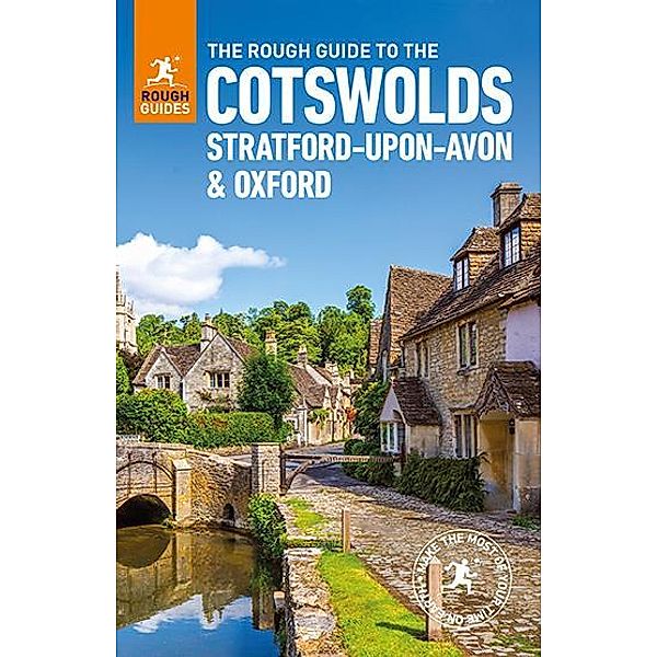 The Rough Guide to the Cotswolds, Stratford-upon-Avon and Oxford (Travel Guide eBook) / Rough Guides, Matthew Teller, Rough Guides