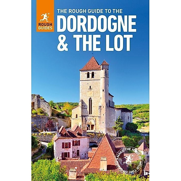 The Rough Guide to The Dordogne & the Lot