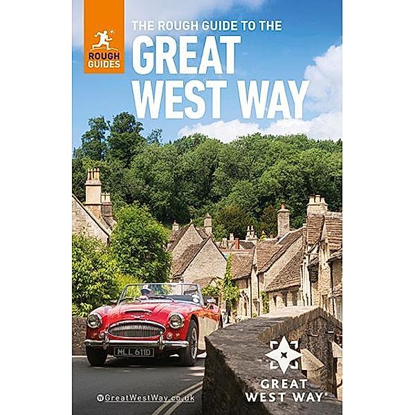 The Rough Guide to the Great West Way (Travel Guide eBook) / Rough Guides, Rough Guides