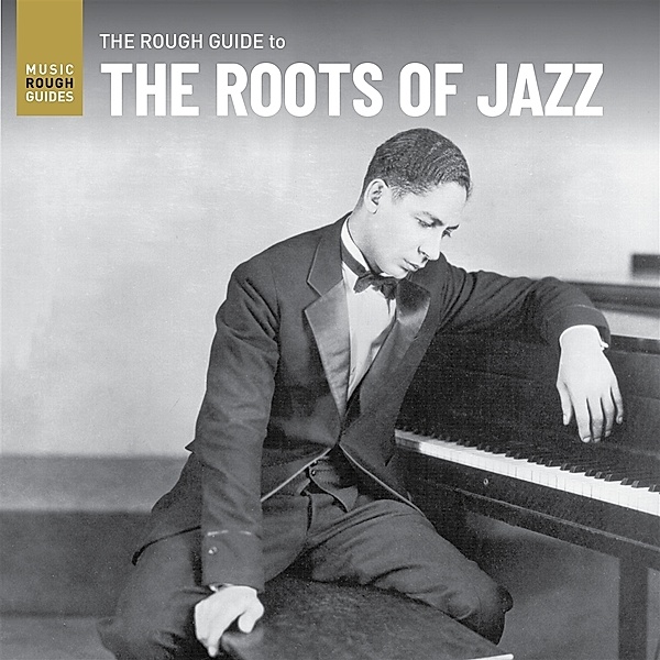 The Rough Guide To The Roots Of Jazz (Vinyl), Diverse Interpreten