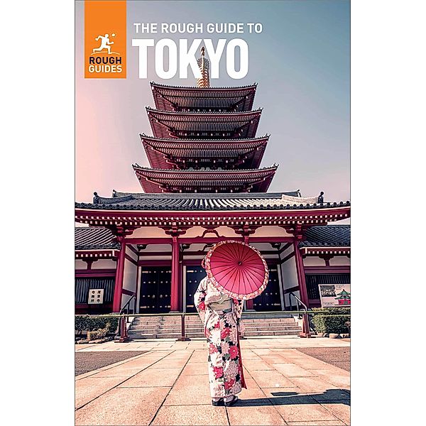 The Rough Guide to Tokyo (Travel Guide eBook) / Rough Guides, Rough Guides