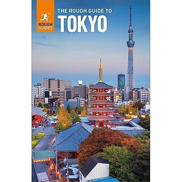 The Rough Guide to Tokyo: Travel Guide eBook / Rough Guides Main Series, Rough Guides