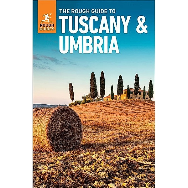 The Rough Guide to Tuscany & Umbria (Travel Guide eBook) / Rough Guides, Rough Guides