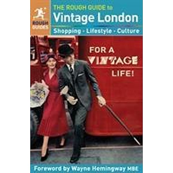 The Rough Guide to Vintage London, Emily Bick, Frances Ambler, Lara Kavanagh, Nicholas Jones, Rough Guides, Samantha Cook