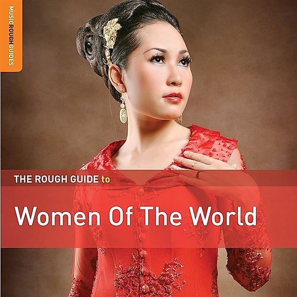 The Rough Guide To Women Of The World, Diverse Interpreten