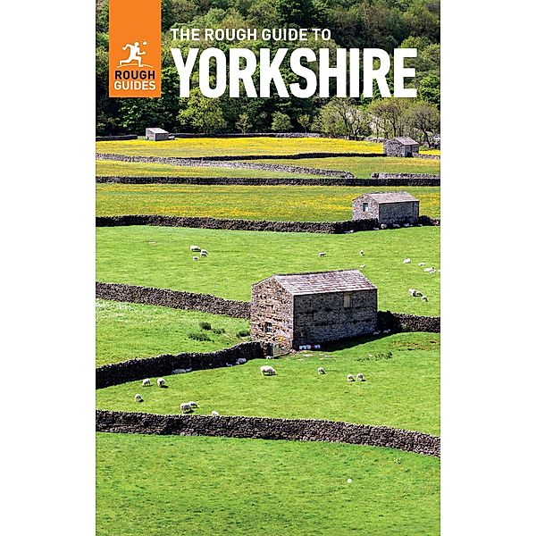 The Rough Guide to Yorkshire  (Travel Guide eBook) / Rough Guides, Rough Guides