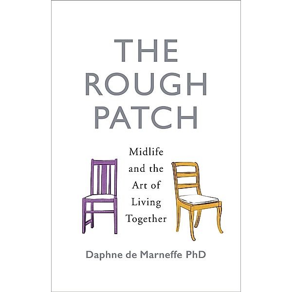 The Rough Patch, Daphne de Marneffe