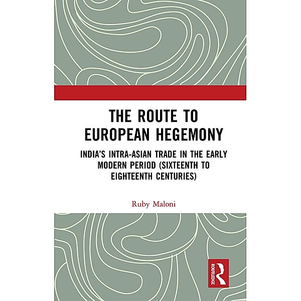 The Route to European Hegemony, Ruby Maloni
