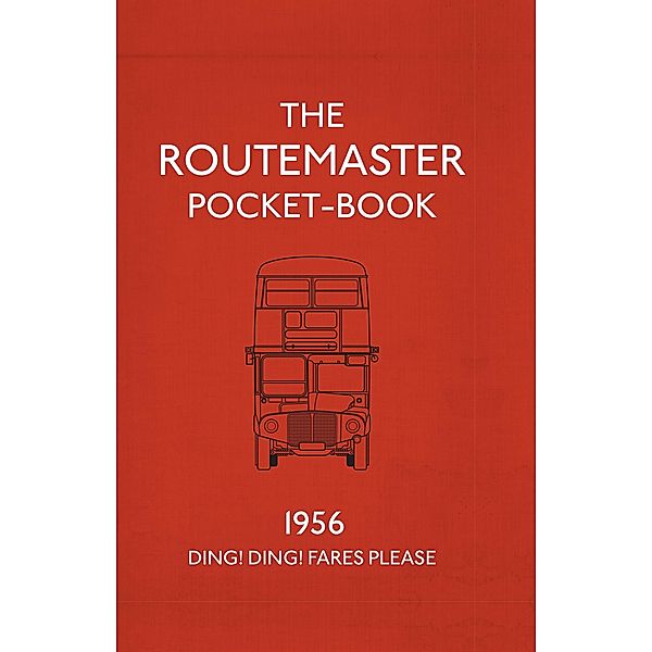 The Routemaster Pocket-Book, Matthew Jones