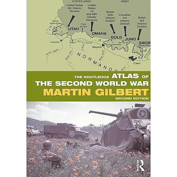 The Routledge Atlas of the Second World War, Martin Gilbert