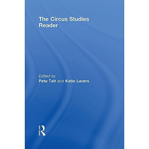 The Routledge Circus Studies Reader