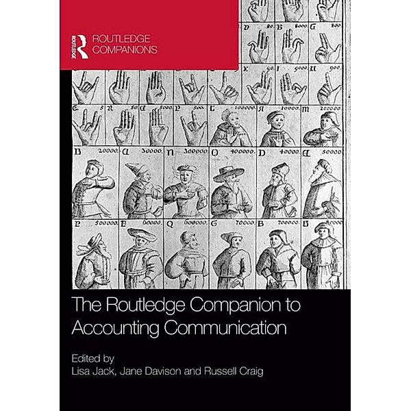 The Routledge Companion to Accounting Communication