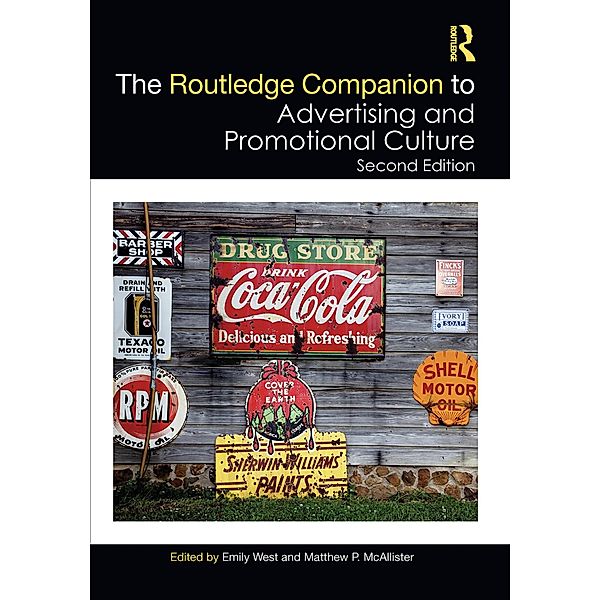 The Routledge Companion to Advertising and Promotional Culture