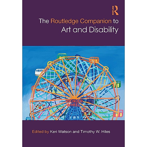 The Routledge Companion to Art and Disability