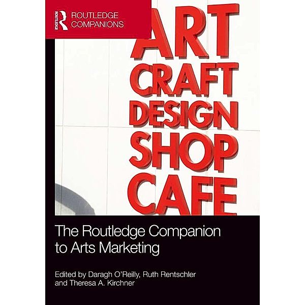 The Routledge Companion to Arts Marketing