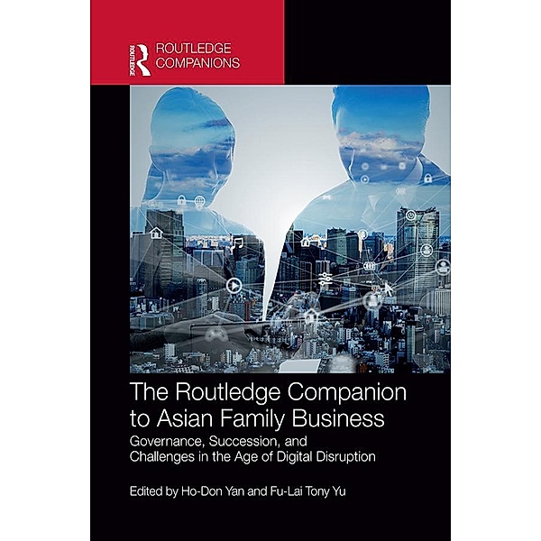 The Routledge Companion to Asian Family Business