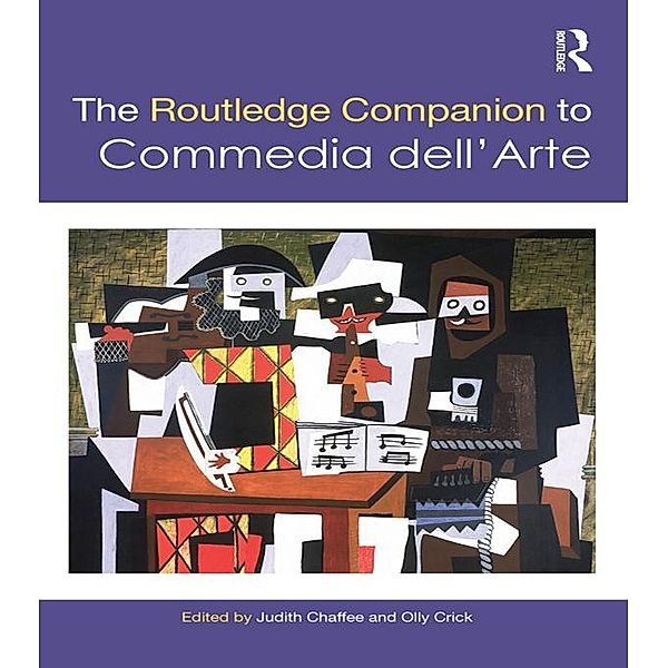 The Routledge Companion to Commedia dell'Arte