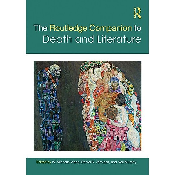 The Routledge Companion to Death and Literature