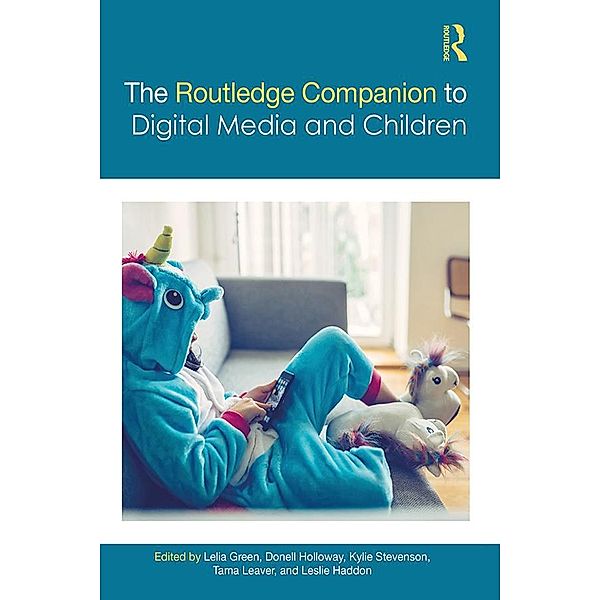 The Routledge Companion to Digital Media and Children