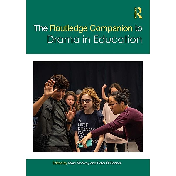 The Routledge Companion to Drama in Education