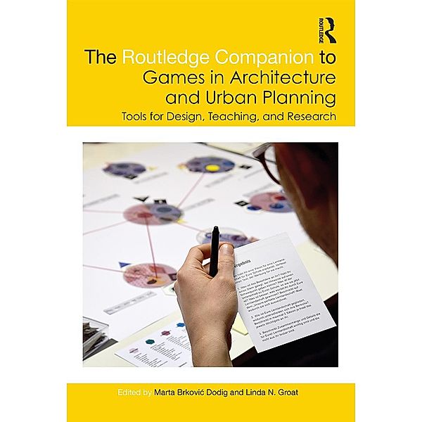 The Routledge Companion to Games in Architecture and Urban Planning