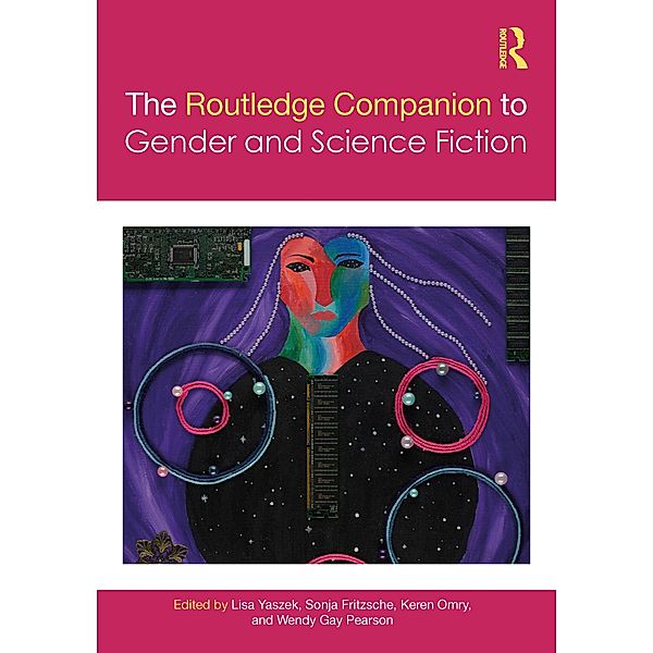 The Routledge Companion to Gender and Science Fiction