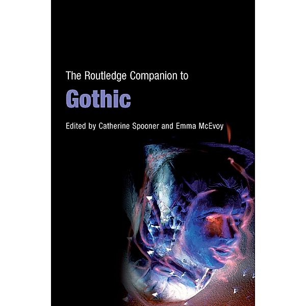 The Routledge Companion to Gothic