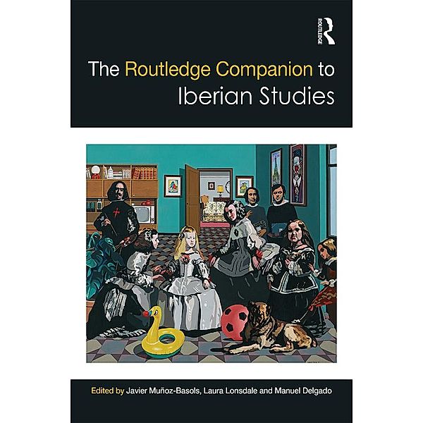 The Routledge Companion to Iberian Studies