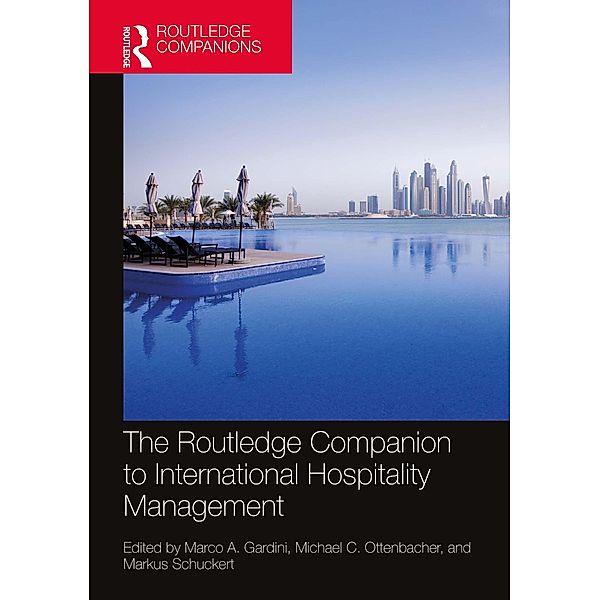 The Routledge Companion to International Hospitality Management