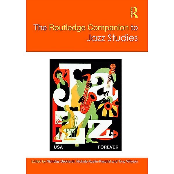 The Routledge Companion to Jazz Studies