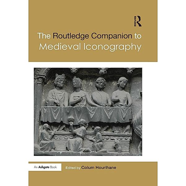 The Routledge Companion to Medieval Iconography