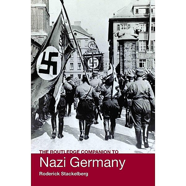 The Routledge Companion to Nazi Germany, Roderick Stackelberg