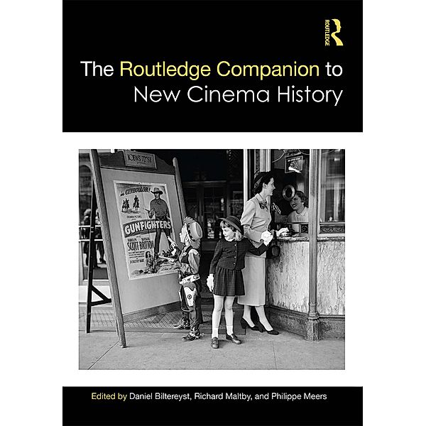 The Routledge Companion to New Cinema History