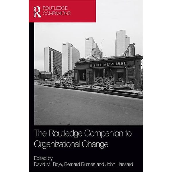 The Routledge Companion to Organizational Change