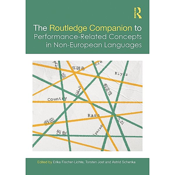 The Routledge Companion to Performance-Related Concepts in Non-European Languages