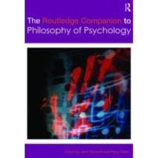 The Routledge Companion to Philosophy of Psychology