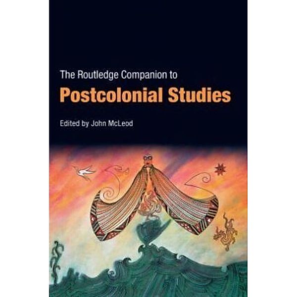 The Routledge Companion To Postcolonial Studies, John McLeod