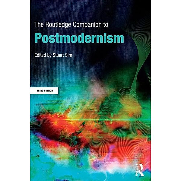 The Routledge Companion to Postmodernism