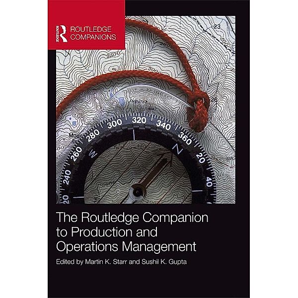 The Routledge Companion to Production and Operations Management