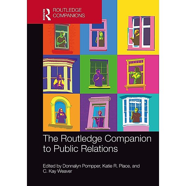 The Routledge Companion to Public Relations