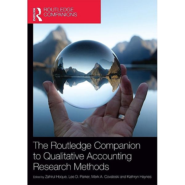 The Routledge Companion to Qualitative Accounting Research Methods