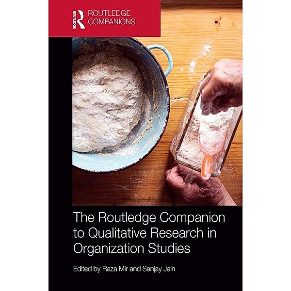 The Routledge Companion to Qualitative Research in Organization Studies