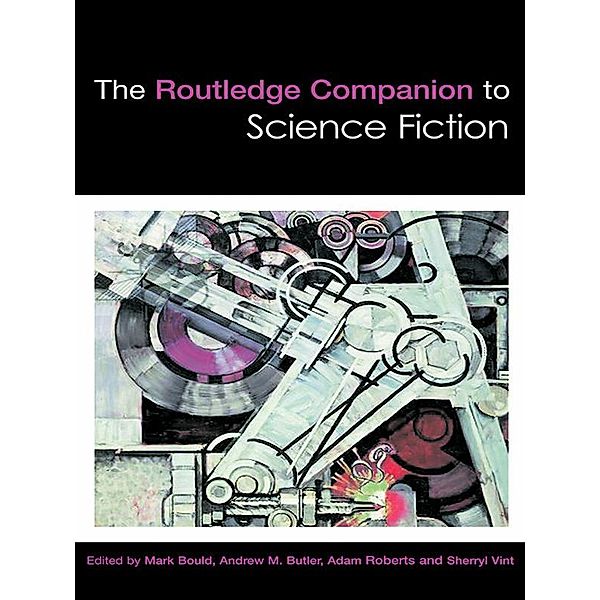 The Routledge Companion to Science Fiction