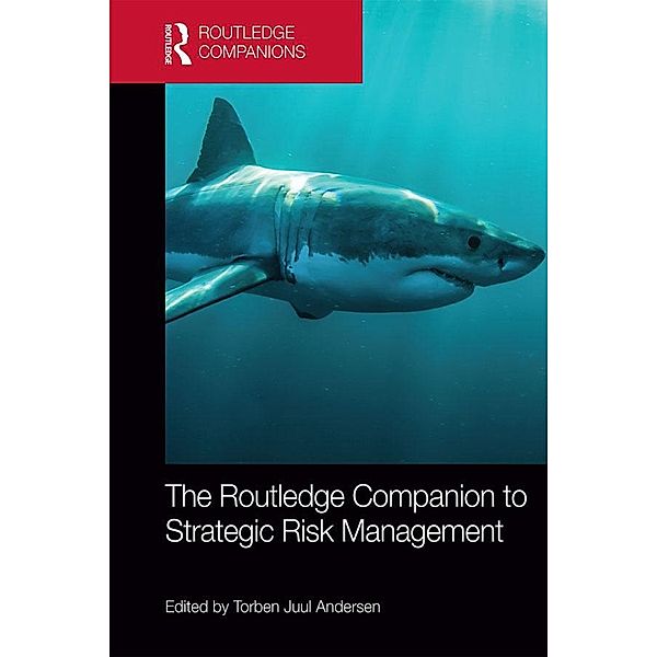 The Routledge Companion to Strategic Risk Management