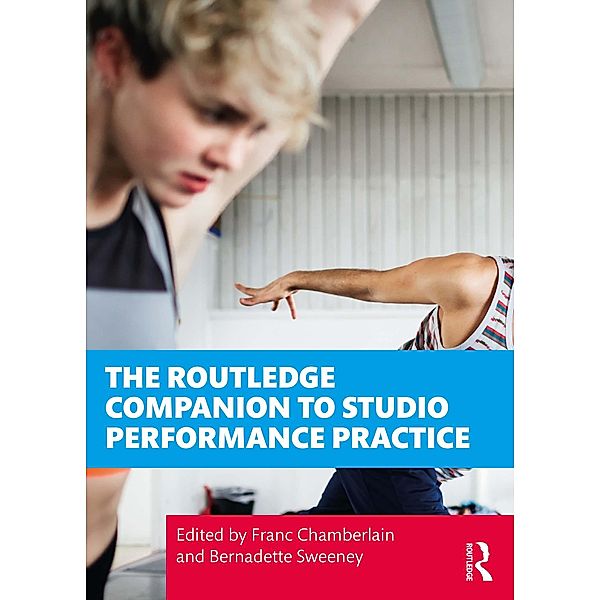 The Routledge Companion to Studio Performance Practice