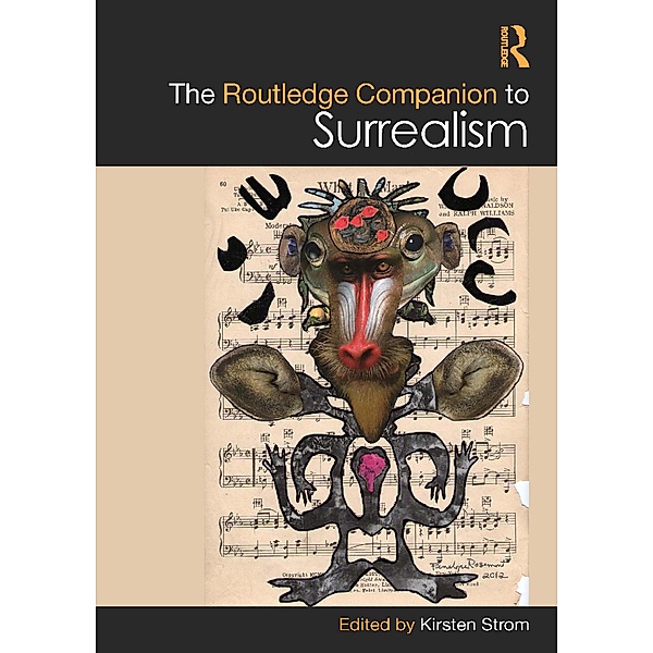 The Routledge Companion to Surrealism